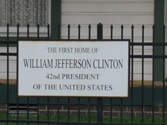 "The First Home of William Jefferson Clinton, 42nd President of the United States