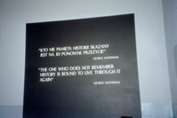 Santayana Quote at Auschwitz