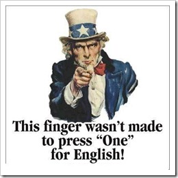 This is the first thing that came up when I googled "press one for English." Awesome.
