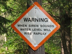 Warning: When Siren Sounds, Water Level will Rise Rapidly
